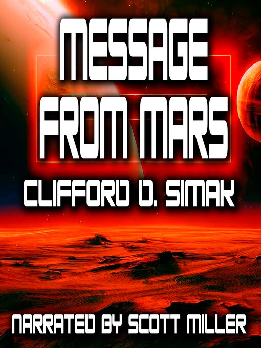 Title details for Message From Mars by Clifford D. Simak - Available